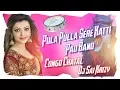 Lagu Pula Pulla Sere Katti 2K20 New Folk Pad Band { Full Congo Chatal } Mix Master Dj Sai KrizY