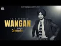 Download Lagu Wangan (Official Audio) Ekam Chanoli | Punjabi Songs 2024 | Jass Records