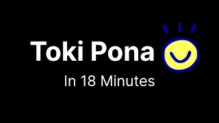 Toki Pona in 18 Minutes