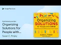 Organizing Solutions for People with AD 2nd by Susan C Pinsky book