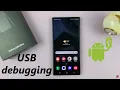 Samsung Galaxy S24 S24 S24 Ultra - How To Enable Disable USB Debugging