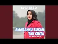 Lagu Amarahku Bukan Tak Cinta