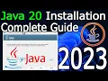 How to Install Java 20 on Windows 11 2023 Update JAVA - HOME JDK installation Complete Guide