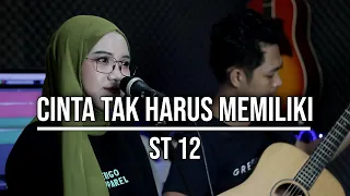 cinta tak harus memiliki st 12 live cover indah yastami 