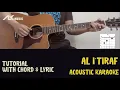 Download Lagu Al I'tiraf [ Acoustic Karaoke with Chord \u0026 Lyric ]