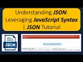 Understanding JSON Leveraging JavaScript Syntax JSON Tutorial
