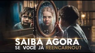 7 SINAIS de que VOCÊ já REENCARNOU – A VERDADE OCULTA!