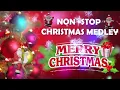 Non Stop Christmas Songs Medley ❄ Top 100 Christmas Nonstop Songs ⛄ Merry Christmas 2025
