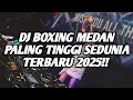 Download Lagu ENAK KALI BRAY!! DJ BOXING MEDAN PALING TINGGI SEDUNIA TERBARU 2025