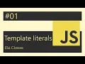ES6 Bangla Tutorial Template literals in ES6 JavaScript in Bangla 2022