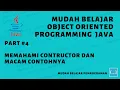 Mudah Belajar OOP Java - Memahami Constructor