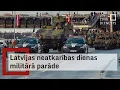 Latvijas Republikas proklamēšanas 107. gadadienai veltīta militārā parāde
