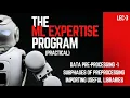 Machine Learning Lec-3 Data pre-processing - 1 Subphases Importing Libraries