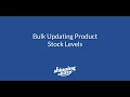 Bulk Updating Product Stock Levels - Inventory Management Setup