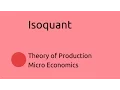 What is Isoquant Production CA CPT CS CMA Foundation Class 11 Class 12