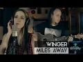Download Lagu Winger - Miles Away (Fleesh Version)