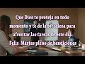 Feliz Martes pleno de bendiciones