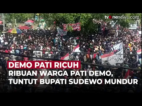 Ricuh Unjuk Rasa di Pati, Massa Tuntut Bupati Sudewo Mundur!