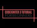 CodeIgniter 3 - Downloading and Installation