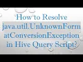How to Resolve java util UnknownFormatConversionException in Hive Query Script