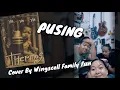 Lagu PUSING - Termos Band || Cover Wingscell Family
