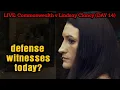 Lindsay Clancy Trial Day 14 - Cellebrite Expert CW will rest today