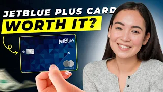 JetBlue Plus Card Review 2025 Pros and Cons Detailed Overview