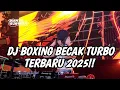 Download Lagu DJ BOXING BECAK TURBO !! DJ JUNGLE DUTCH DISCO BOXING FULL BASS TERBARU 2025