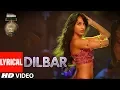 Download Lagu DILBAR Full Audio | Satyameva Jayate | John Abraham | Nora | Tanishk B, Neha Kakkar, Dhvani , Ikka