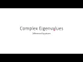 Complex Eigenvalues Differential Equations