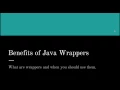 What Are Java Wrappers