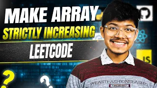 Make Array Strictly Increasing II Greedy II DP II Hashing II Overflows II Leetcode 1187