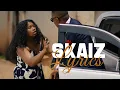 Lagu SKAIZ - TSARA VAVAKA ( Lyrics )