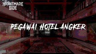 Download PEGAWAI HOTEL ANGKER (NIGHTMARE SIDE OFFICIAL 2020) - ARDAN RADIO MP3
