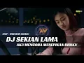 Download Lagu DJ TERENDAP LARAKU - NAFF REMIX SLOW BASS