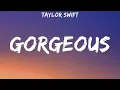 Download Lagu Taylor Swift - Gorgeous (Lyrics)