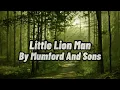 Little Lion Man (Lyrics) - Mumford And Sons