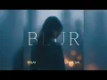Download Lagu Blur (feat. SAI)