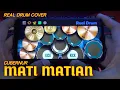 Download Lagu MATI MATIAN AKU MENCINTAIMU - GUBERNUR | REAL DRUM COVER