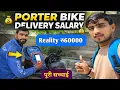 Porter Delivery Boy Salary Reality Porter Bike Delivery Earnings Porter Per Order Earnings