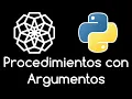 27 PROCEDIMIENTOS CON ARGUMENTOS EN PYTHON Curso Python desde cero para principiantes