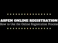 Aspen Online Registration Process