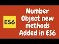 40 Number Object in ES6 New Methods in Number Object like isInteger isFinite in Javascript