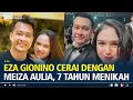 Download Lagu Eza Gionino Cerai dengan Meiza Aulia, Gugat Hak Asuh Anak Usai 7 Tahun Menikah