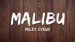 Miley Cyrus - Malibu