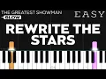 The Greatest Showman - Rewrite The Stars | SLOW EASY Piano Tutorial