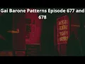 Gai Barone   Patterns Episode 677 and 678