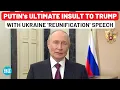 Download Lagu Putin's Ultimate Insult To Trump With Ukraine 'Reunification' Speech: US Fails, Zelensky Panics?