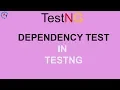 Dependency Tests in TestNG