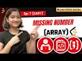 7 Missing Number Arrays - Easy Learn DSA Leetcode 268